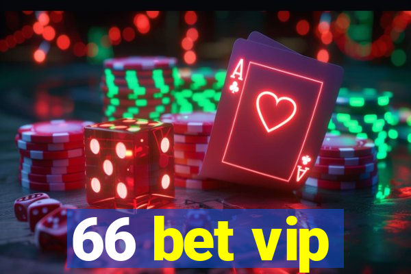 66 bet vip